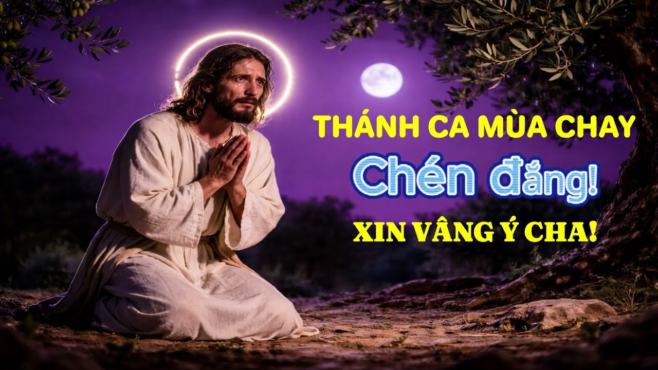 THÁNH CA TÂM TÌNH MÙA CHAY HAY NHẤT | Ca đoàn Sêraphim – Giáo xứ Thiện Phước