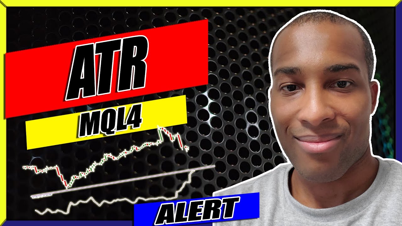 How To Code ATR Indicator On MQL4 For Beginners | ATR Trading Strategy