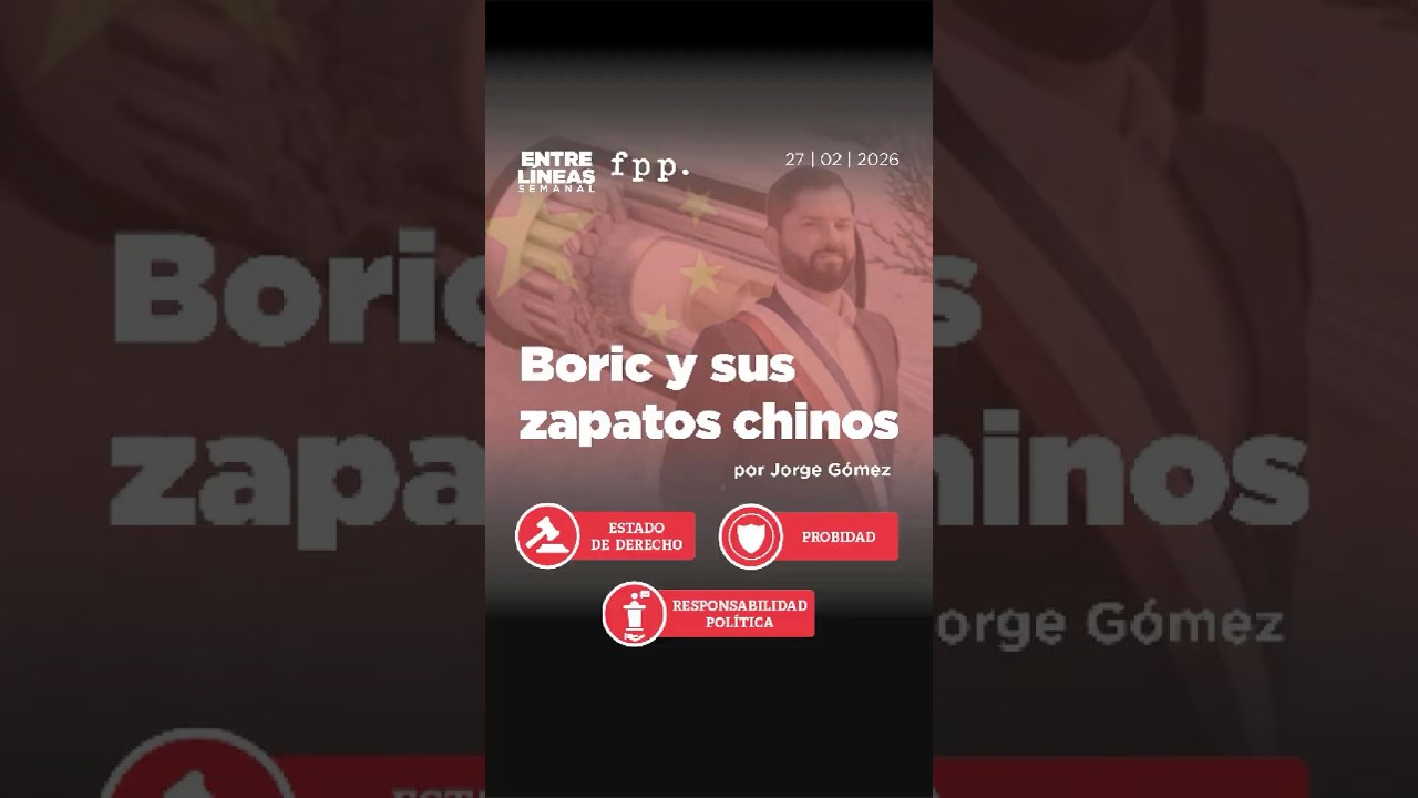 Jorge G&oacute;mez: Boric y sus zapatos chinos l Entre L&iacute;neas semanal