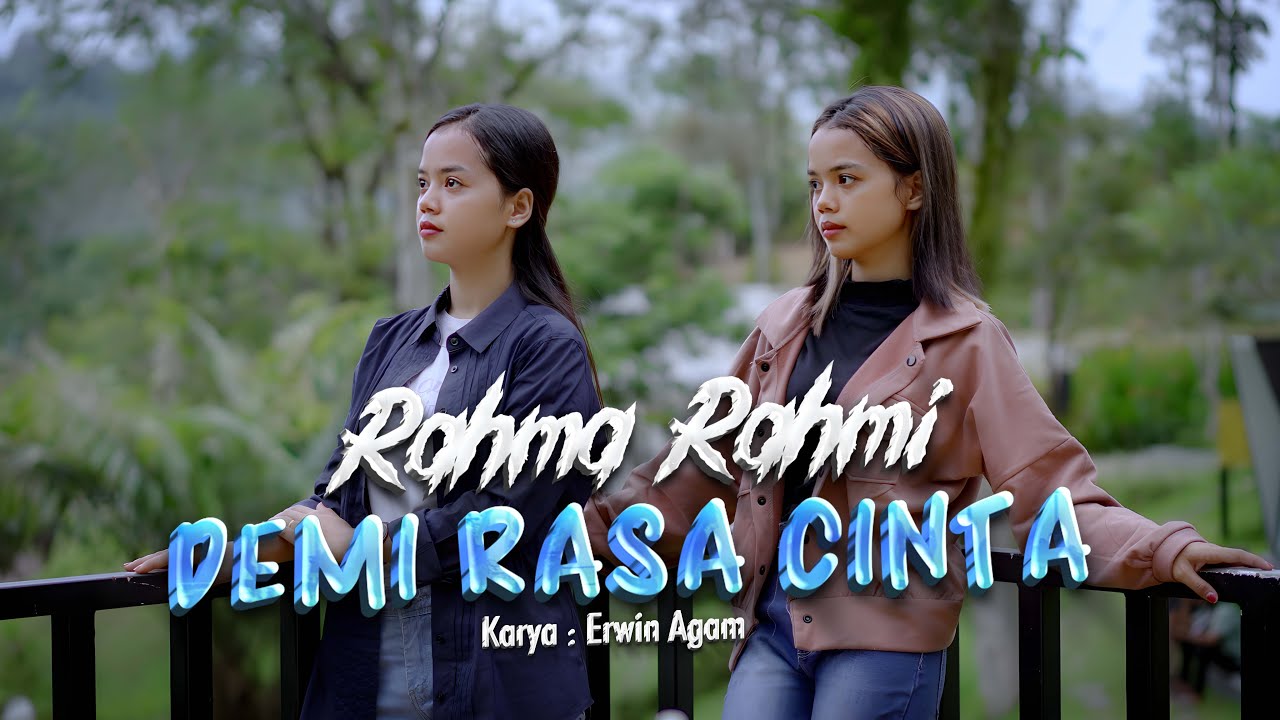 Rahma Rahmi - Demi Rasa Cinta (Official Music Video)