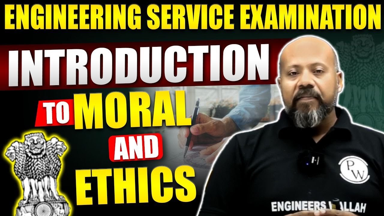 Engineering Ethics | Engineering Service Examination ( ESE)