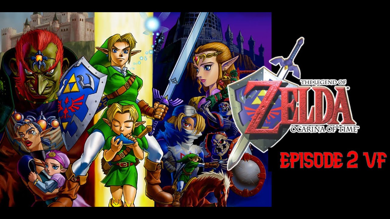 [NS] The Legend of Zelda : Ocarina of Time épisode 2 vf : Je rencontre la princesse zelda