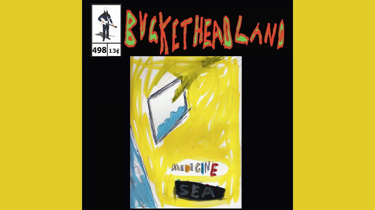 Medicine Sea - Buckethead (Pike 498)