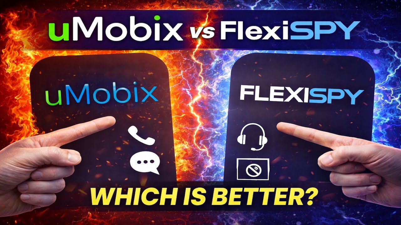 uMobix против FlexiSPY: сравнение лучших шпионских приложений