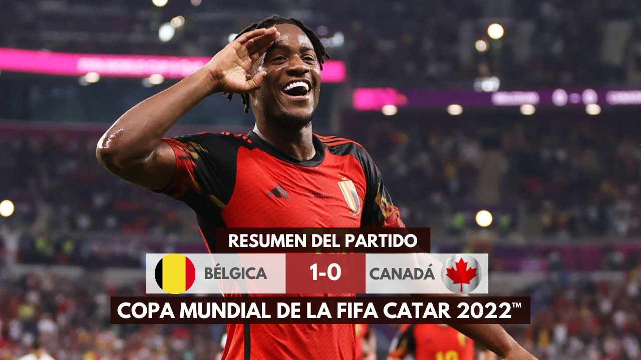 Bélgica vs. Canadá (1-0) | Resumen del Partido | Mundial Catar 2022