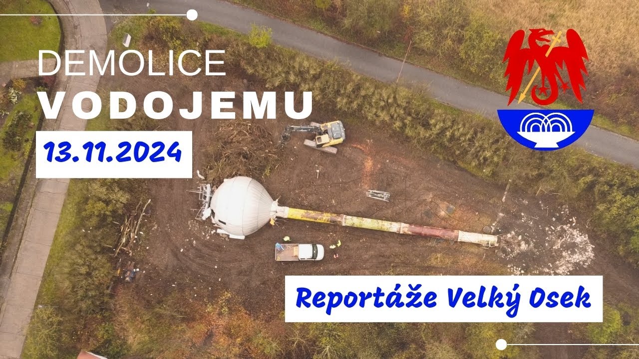 Reportáže Velký Osek🏗️Demolice vodojemu⚠️13. listopadu 2024