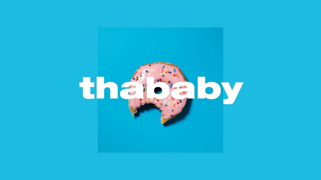 - t h a b a b y -