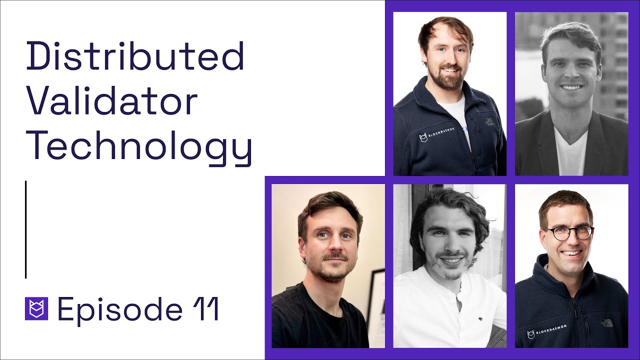 What is Distributed Validator Technology (DVT)? | Blockdaemon Podcast Ep. 11