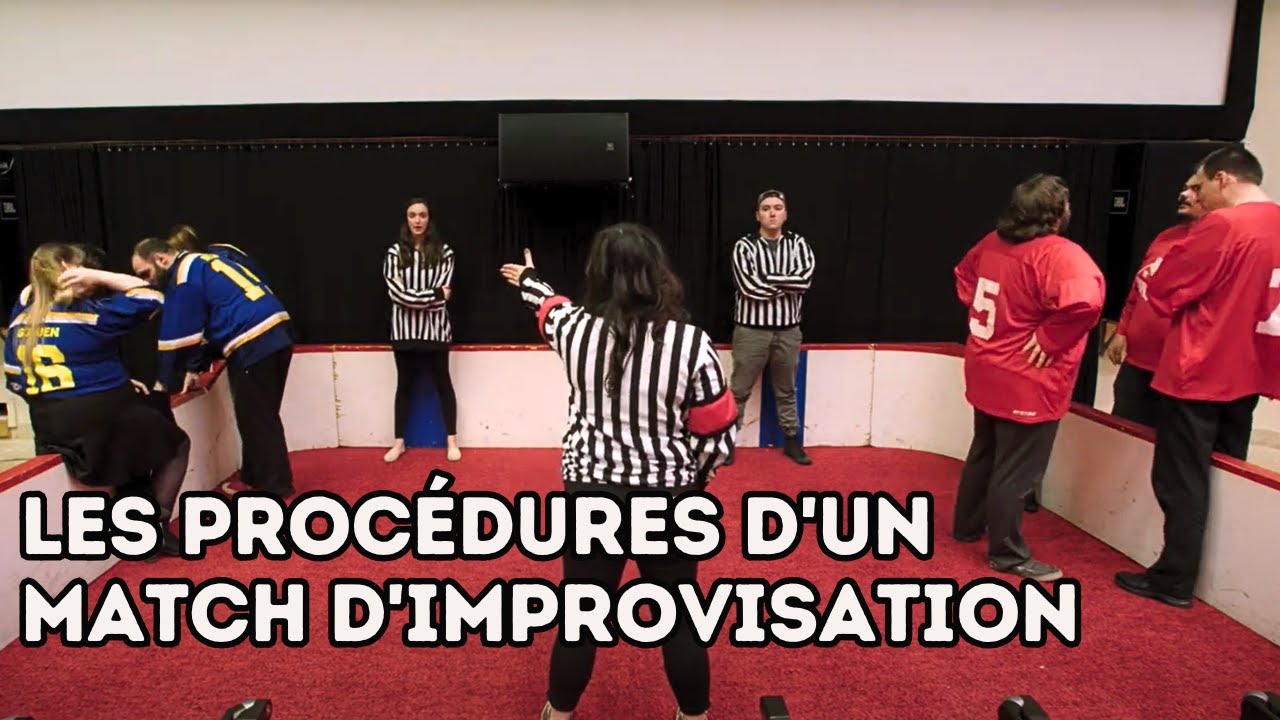 Les procédures d'un match d'improvisation