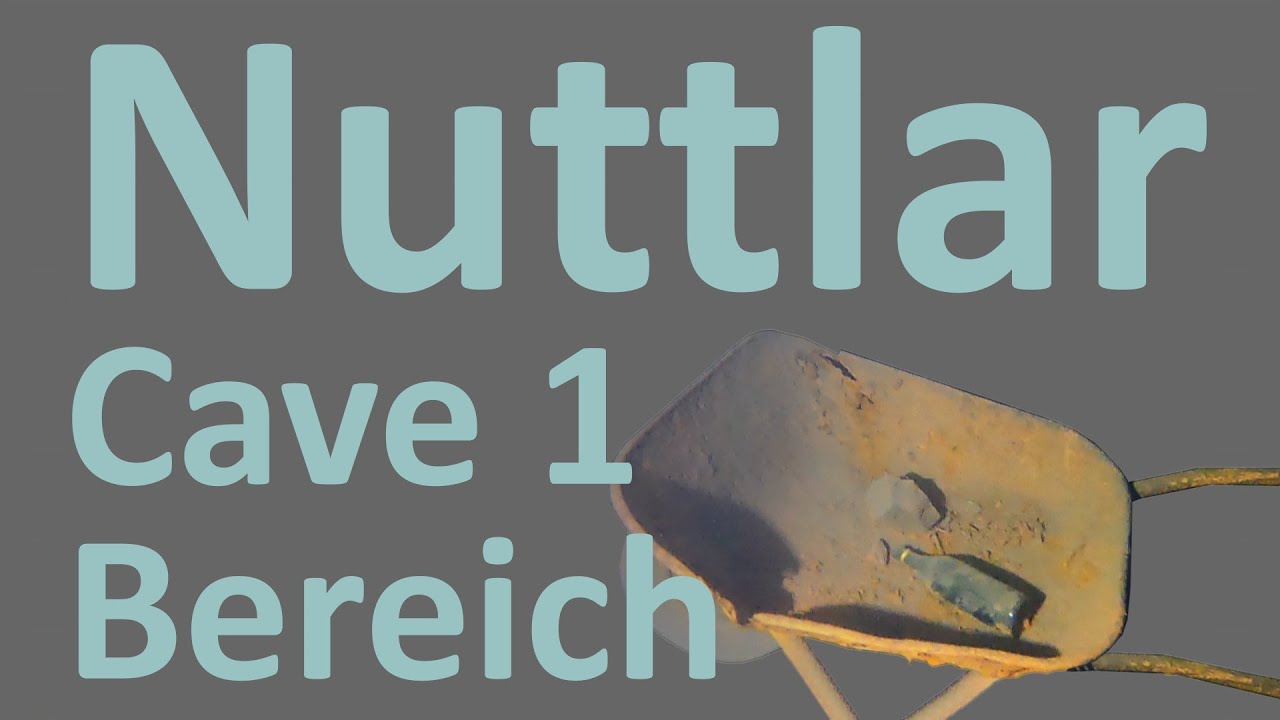 Nuttlar - Cave 1 Bereich