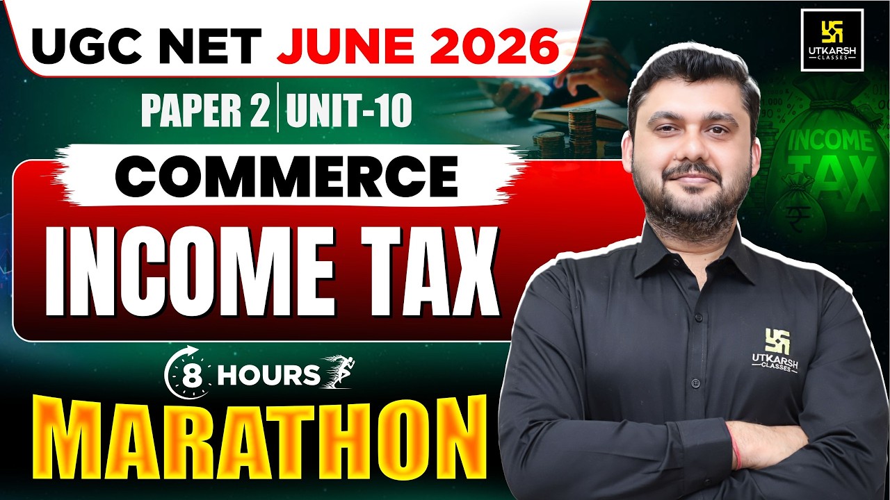 UGC NET Commerce 2026 | UGC NET Commerce Paper 2 Complete Unit 10: Income Tax Marathon | Yogesh Sir