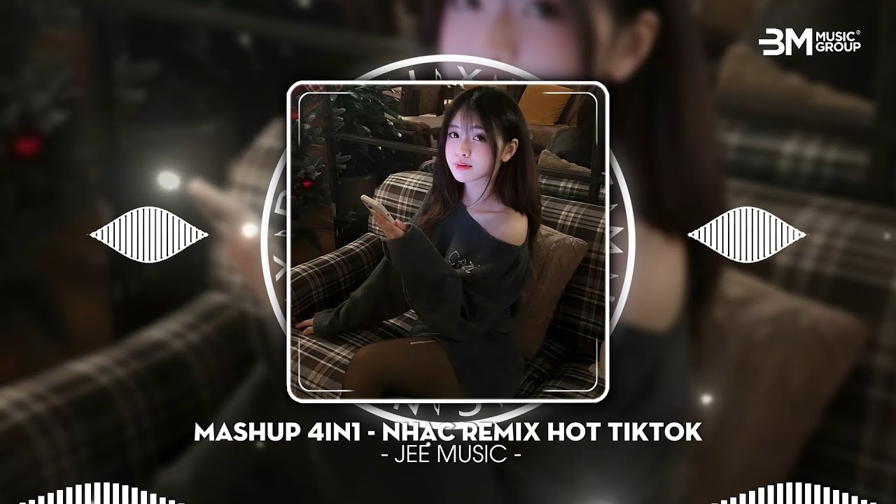 Mashup 4IN1 - Mưa Rơi Vào Phòng x Mở Lối Cho Em x Có Không Giữ Mất Đừng Tìm - Nhạc Trẻ Hot Tik Tok