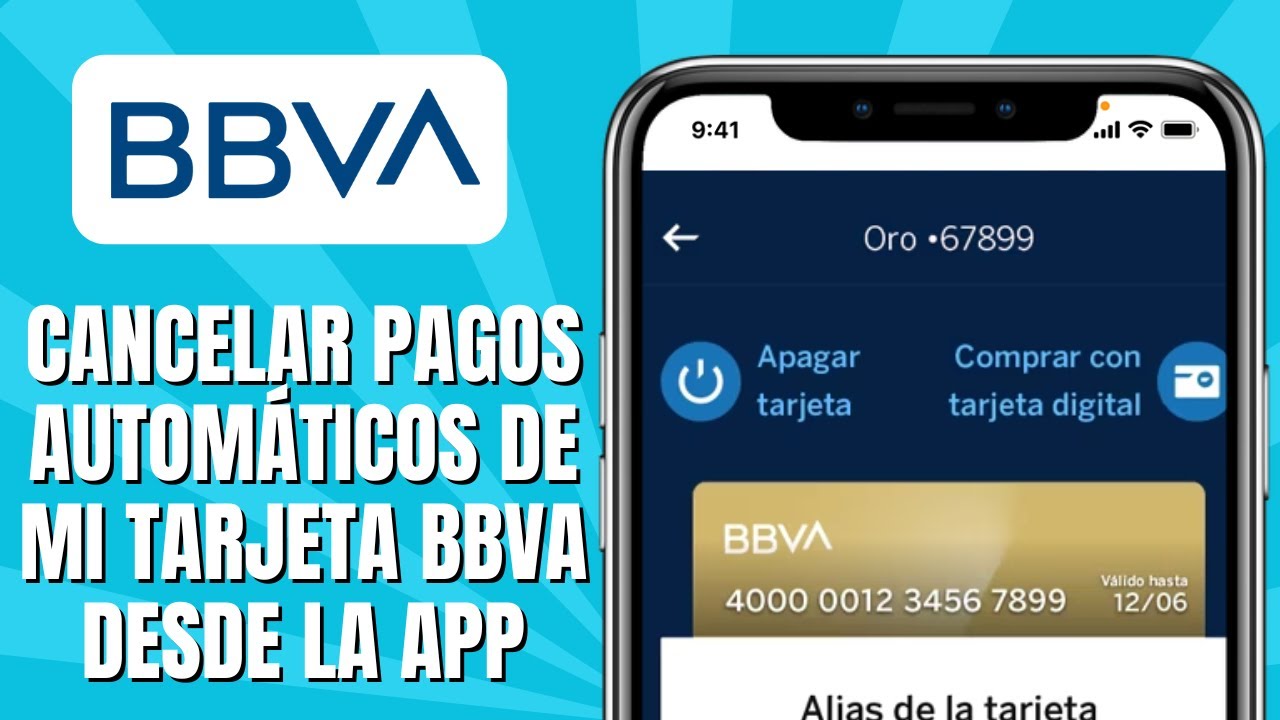 C&oacute;mo CANCELAR Pagos Autom&aacute;ticos De Mi Tarjeta BBVA Desde La APP