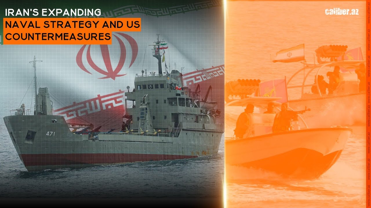 Iran's expanding naval strategy and US countermeasures