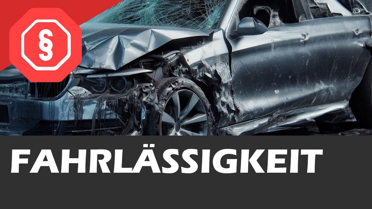 Fahrlässigkeit - Strafrecht AT II 07