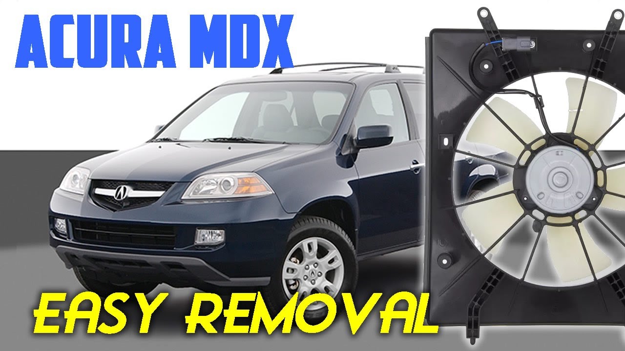 HOW TO REMOVE RADIATOR COOLING FAN ASSEMBLY FOR ACURA MDX 2001-2006 HONDA PILOT 2001-2005 LH