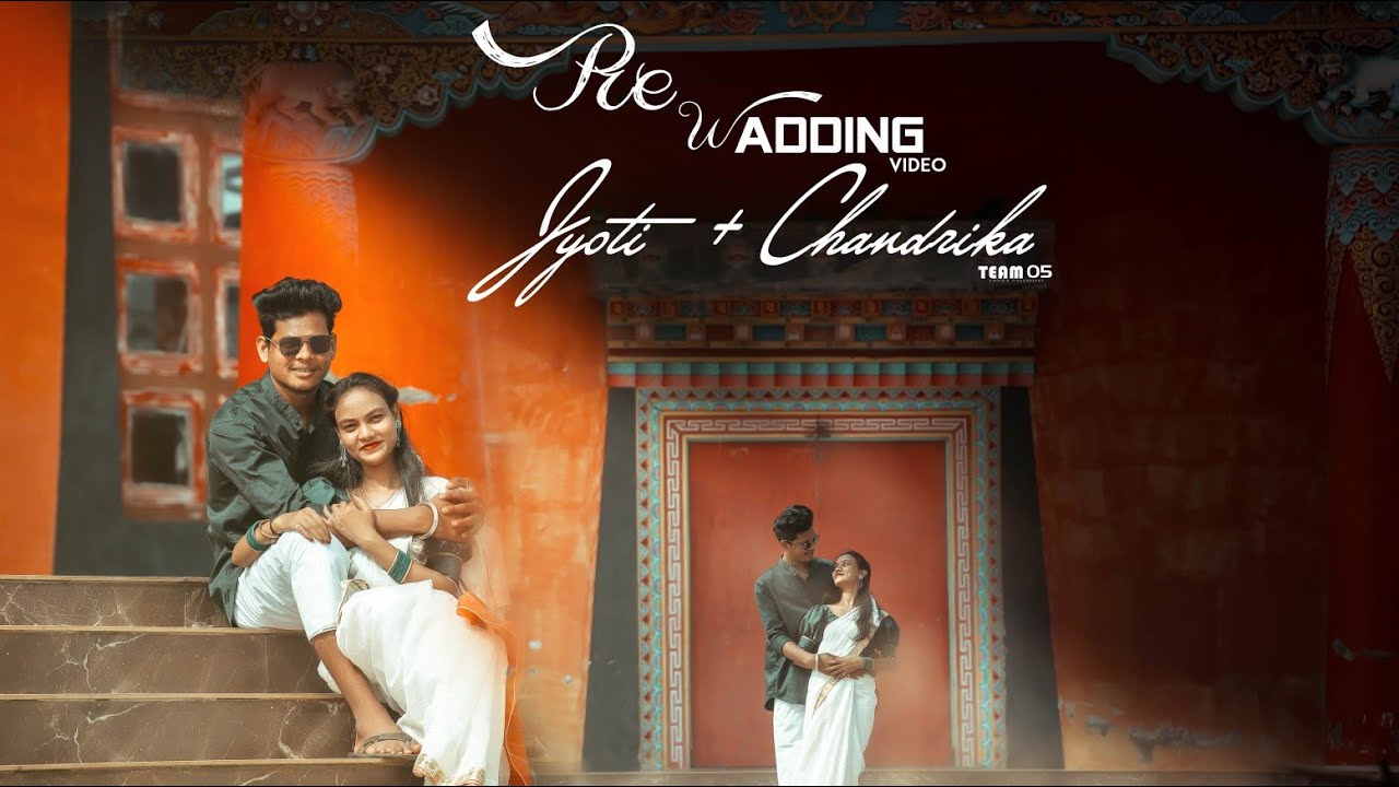 सतरंगा || Best Pre Weding || JYOTI x CHANDRIKA || Team05production || Mainpat