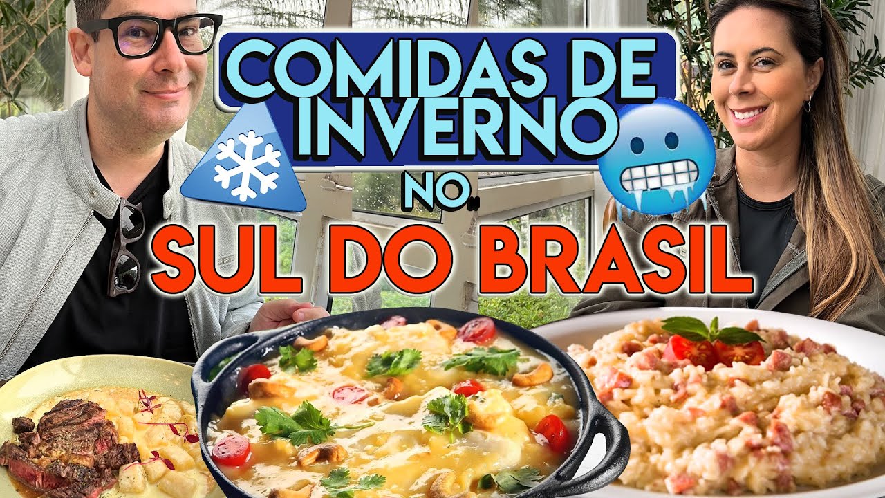 COMIDAS DE INVERNO no Sul do Brasil