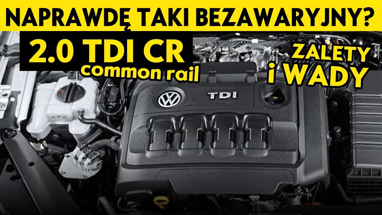 Silnik 2.0 TDI CR - Ten diesel nie jest bez wad! Volkswagen Skoda Seat