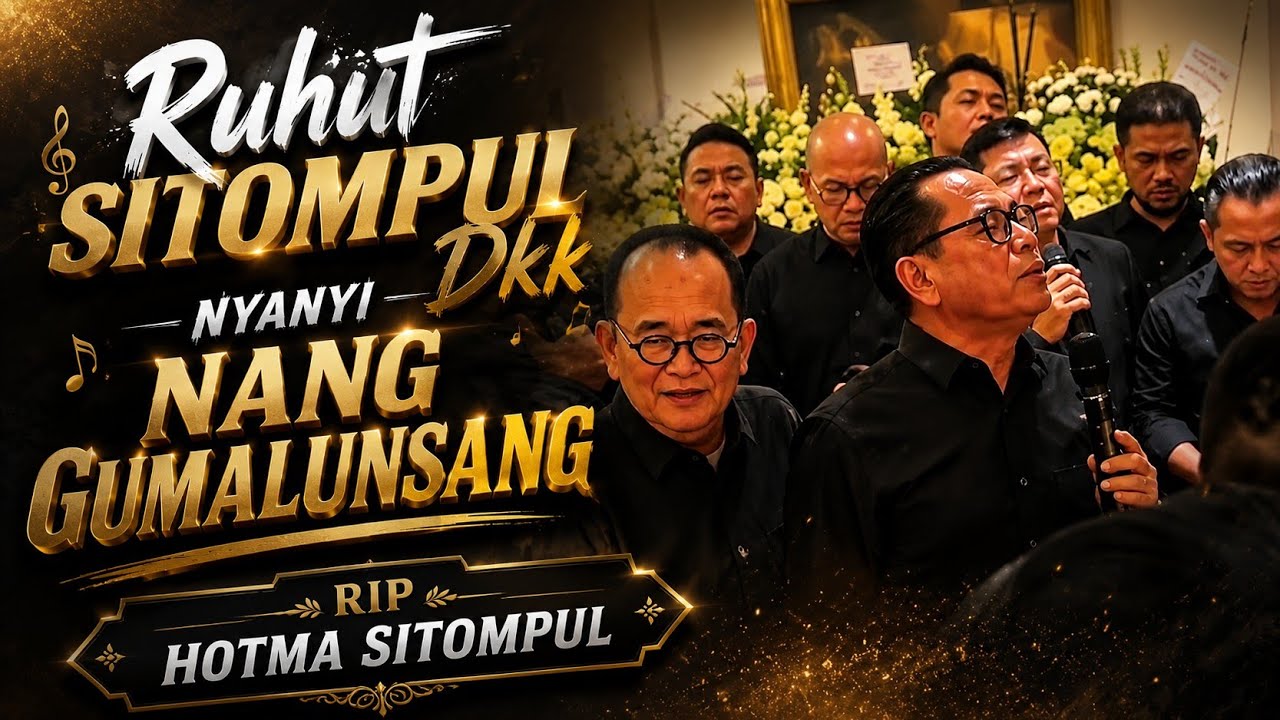 Ruhut Sitompul Dkk nyanyi Nang Gumalunsang | Hotma Sitompul