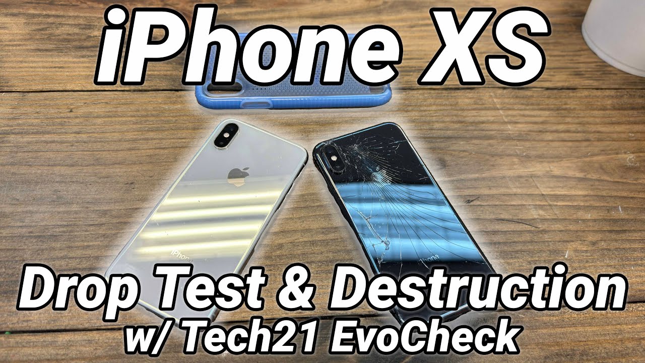iPhone XS Drop Test & Destruction w/ Tech21 EvoCheck Case