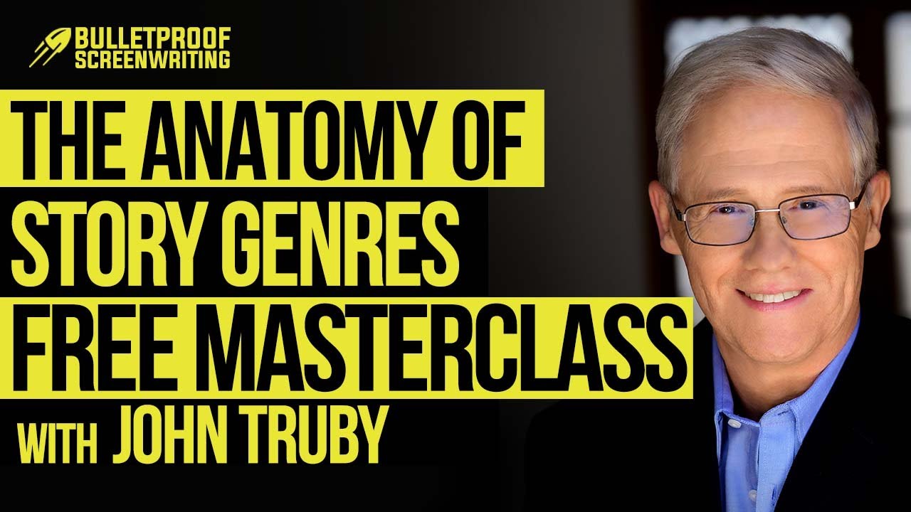 Free Screenwriting Masterclass - The Anatomy of Story Genres with John Truby