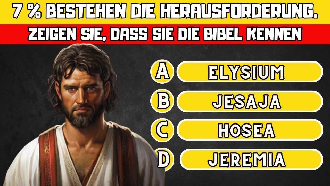 30 BIBELFRAGEN I EINFACH MITTLERE ODER SCHWIERIGE NIVEAU I BIBELTEST