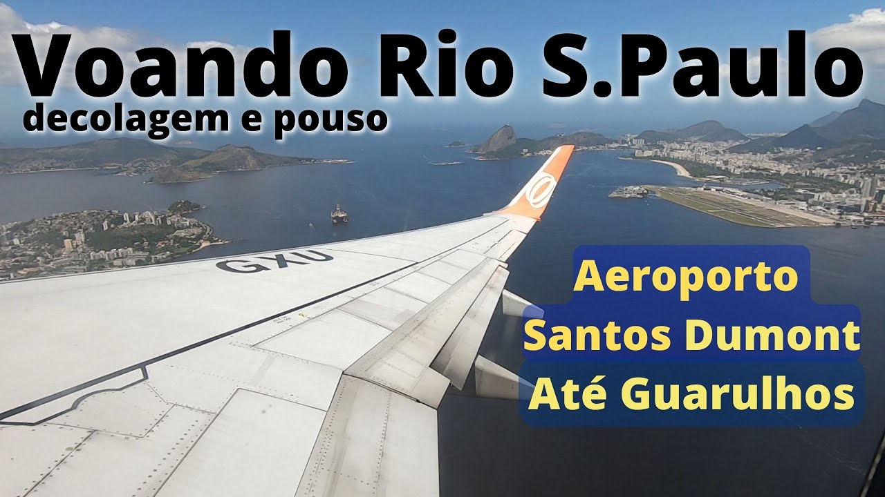 VOO AEROPORTO SANTOS DUMONT ATÉ GUARULHOS DECOLAGEM E POUSO BELAS IMAGENS DO RIO DE JANEIRO