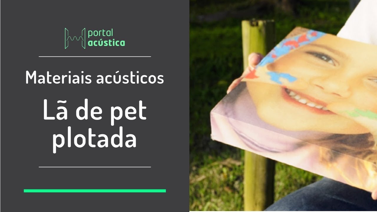 Materiais ac&uacute;sticos - L&atilde; de pet plotada