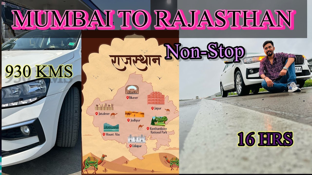 Navi Mumbai to Balotra(Rajasthan) by road journey | 930 KM in 16 HRS completed Non-Stop Travel 
