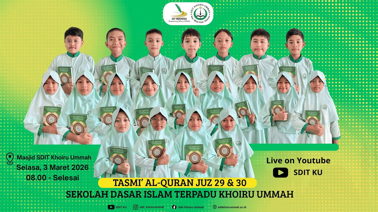 PARADE TASMI' JUZ 29 & 30 SDIT KHOIRU UMMAH