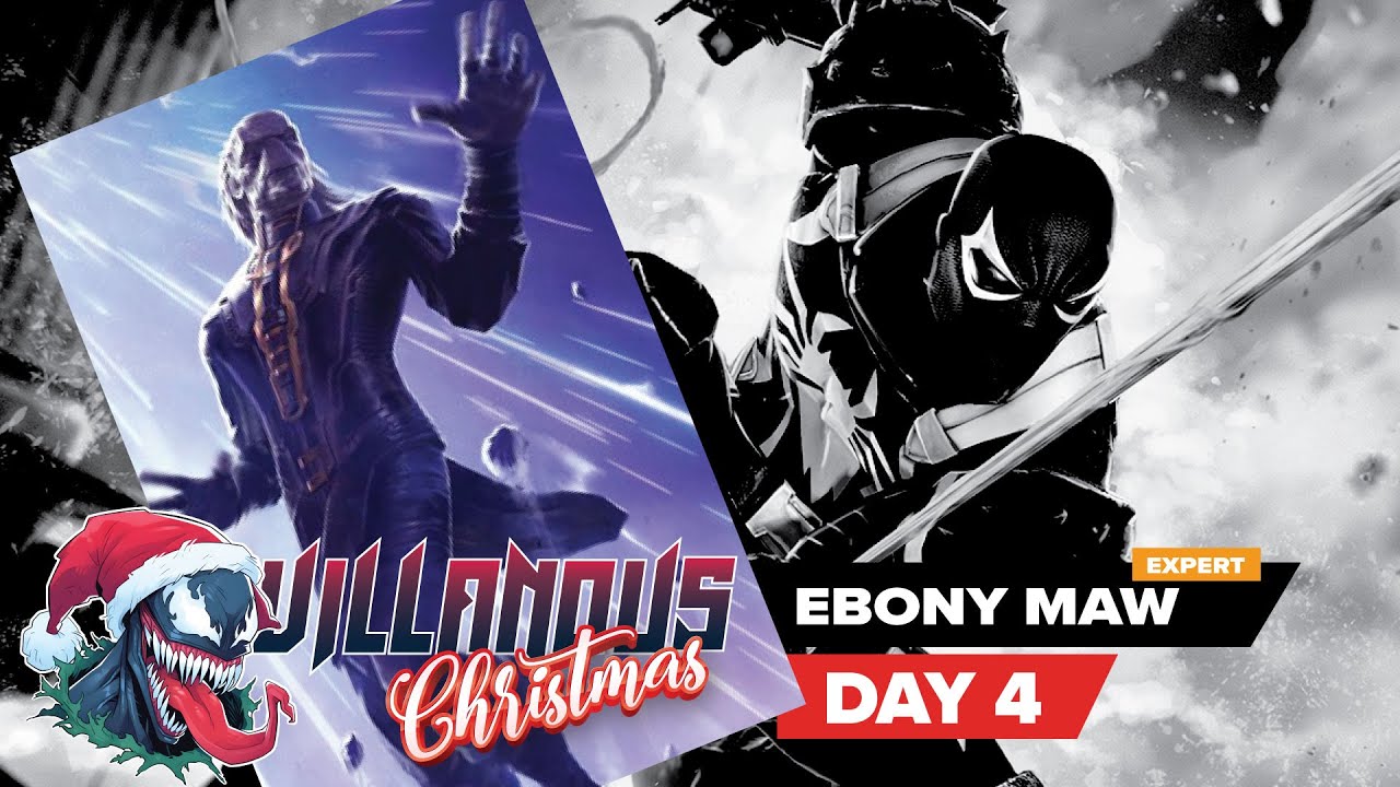 Venoms Villanous Christmas Day 4 vs Expert EbonyMaw