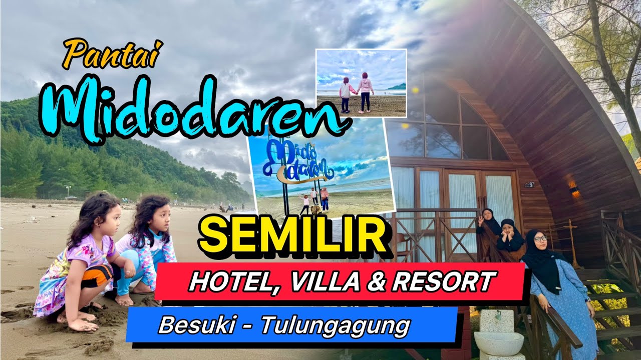 Pantai Midodaren Semilir Hotel Villa Resort Besuki Tulungagung Jawa Timur Terbaru @NgademPikir 