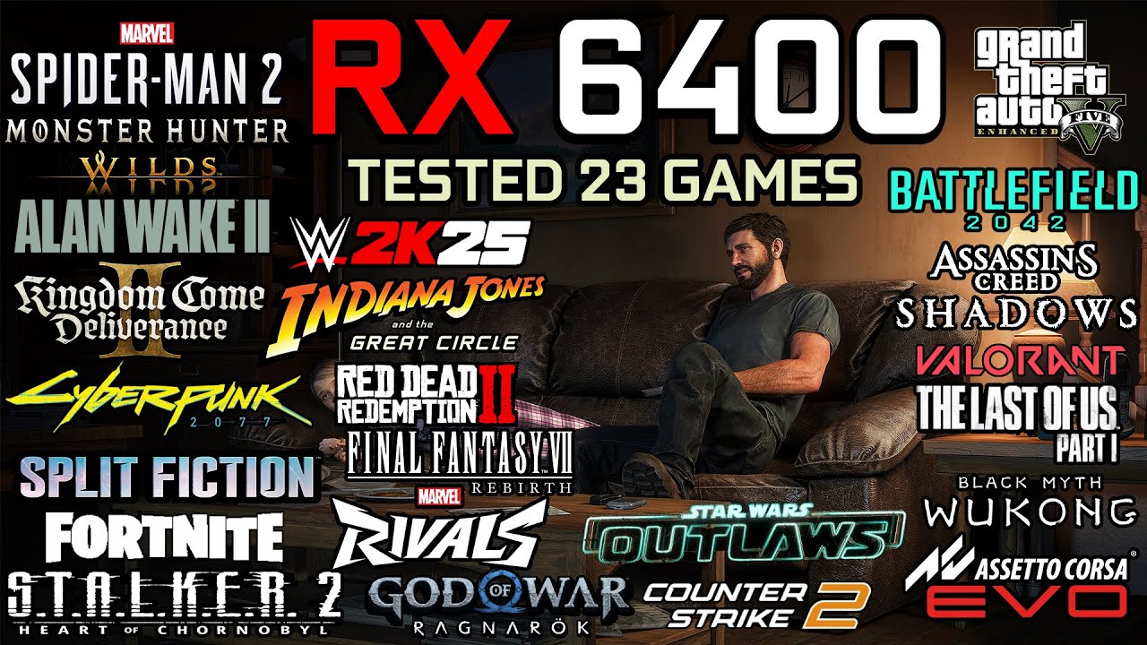 RX 6400 in 2025 : Test in 23 Games - Gaming Test in 2025