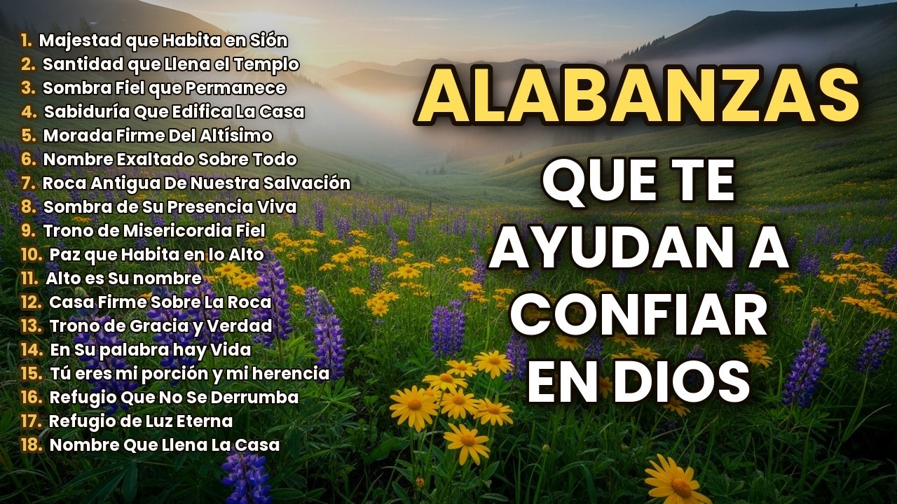 Música Cristiana que Fortalece tu Fe y Llena tu Espíritu