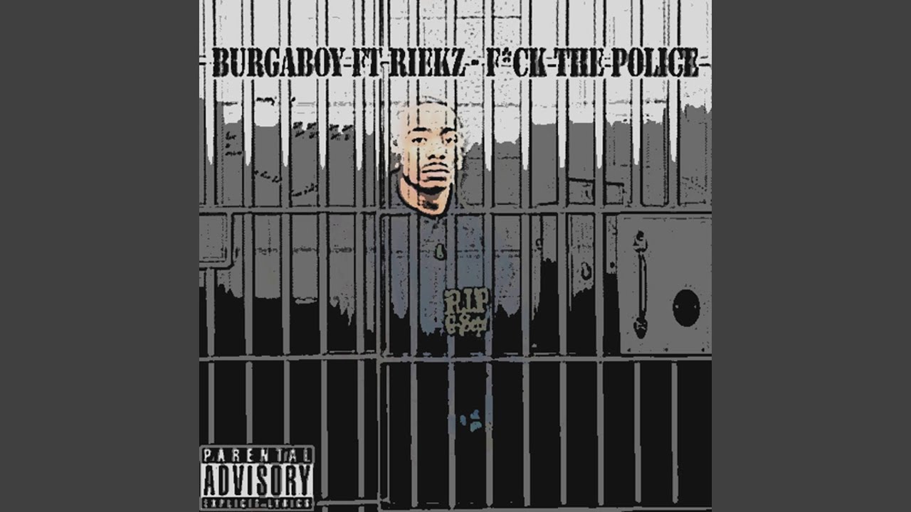 F**ck The Police (feat. Riekz)