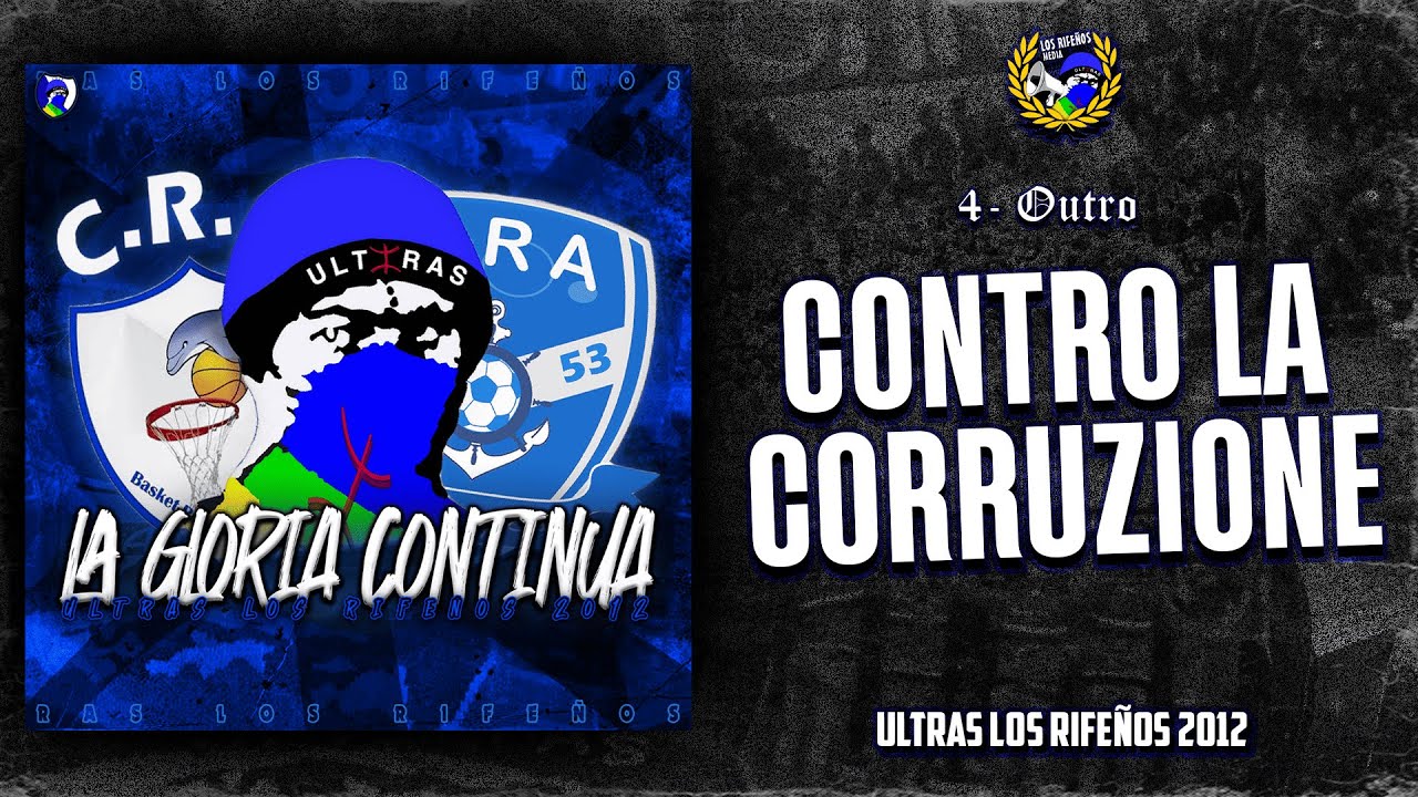 [Album La Gloria Continua] Outro : Contro La Corruzione