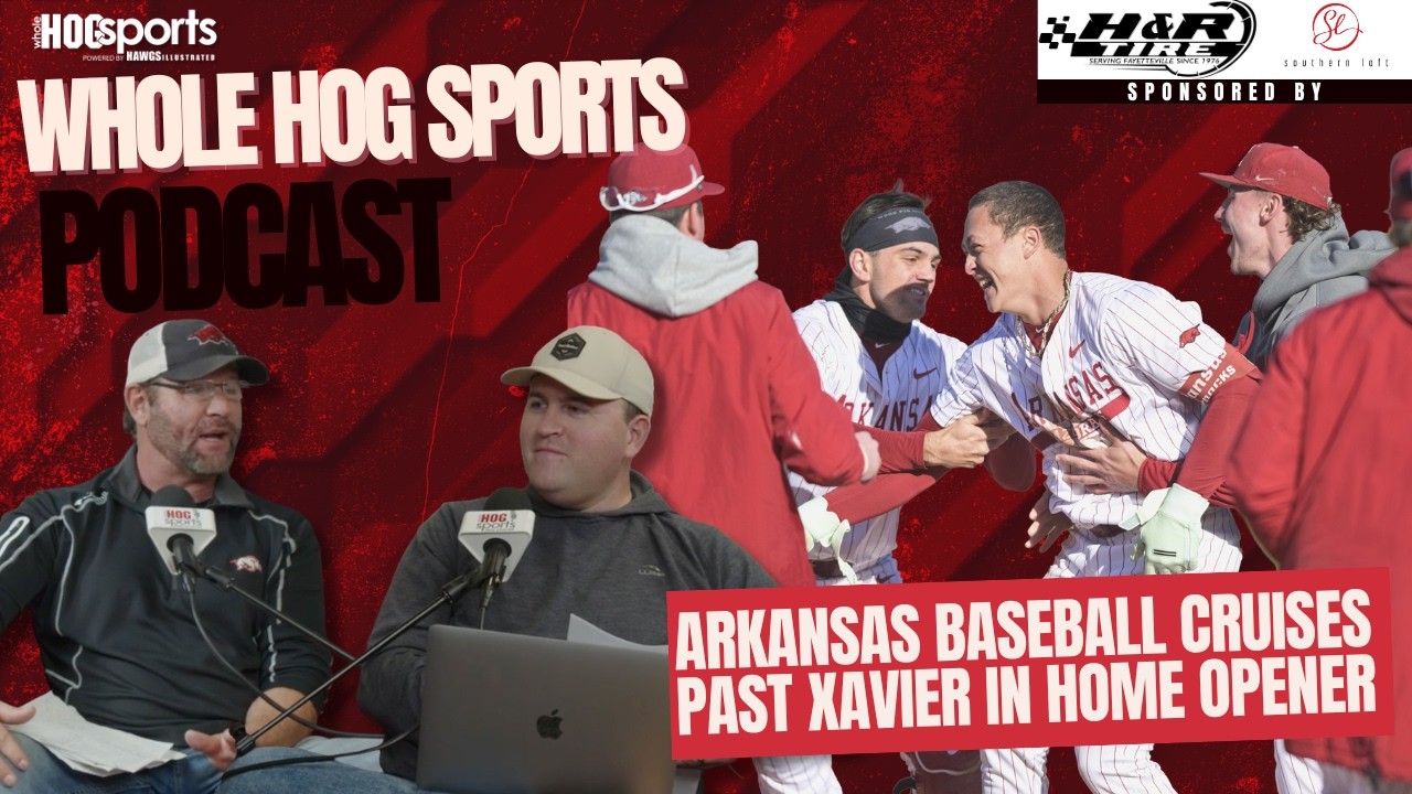 PODCAST: Recapping Arkansas-Xavier baseball series with Bubba Carpenter