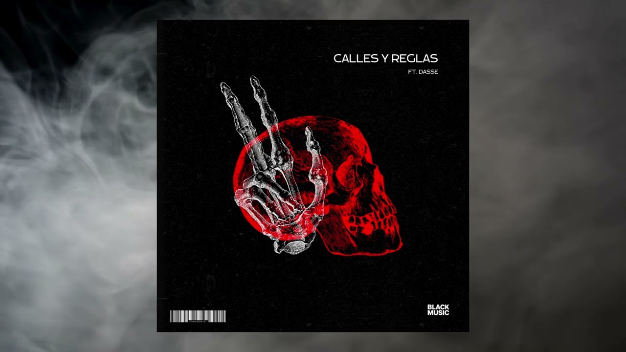 BLACK MUSIC - CALLES Y REGLAS ft. DASSE