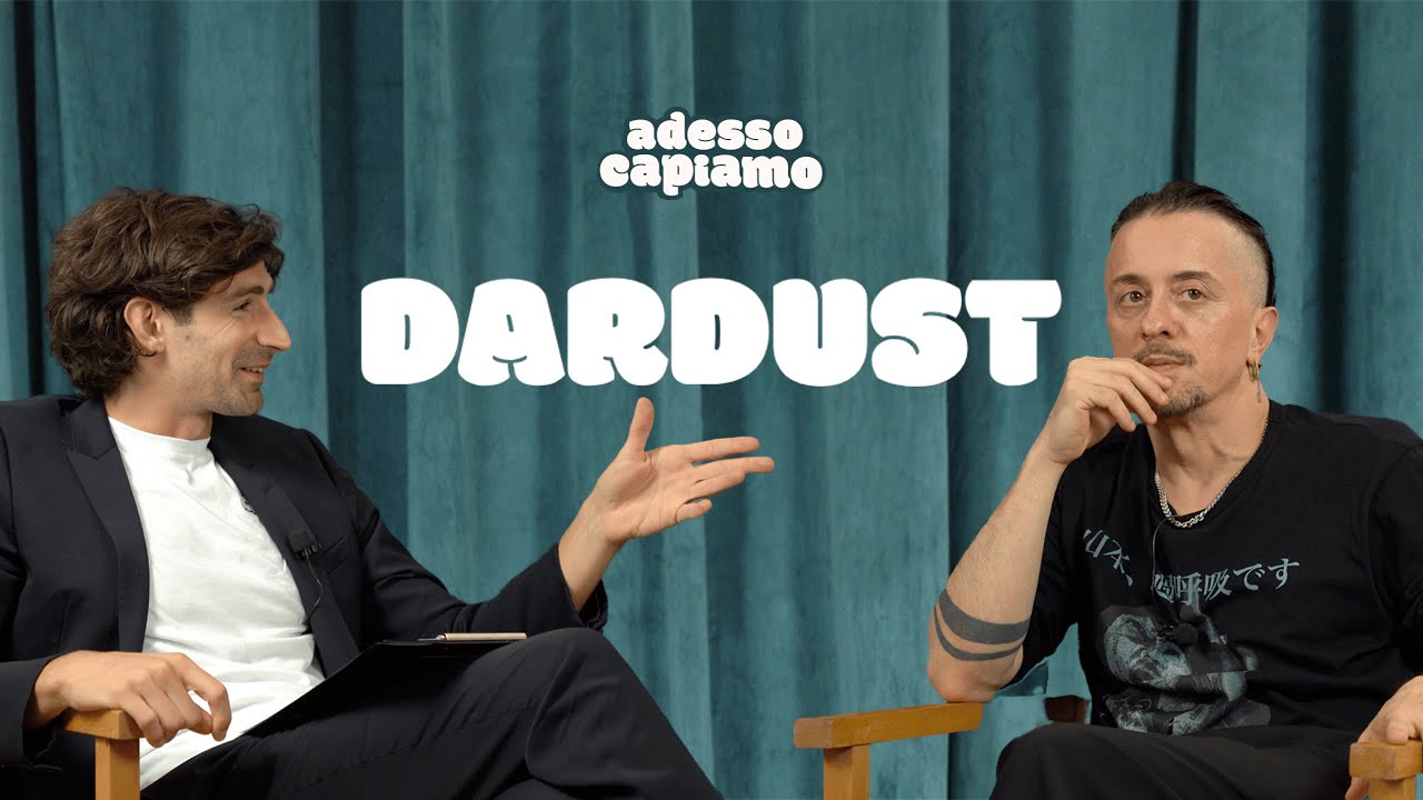 adessocapiamo DARDUST Ep.11