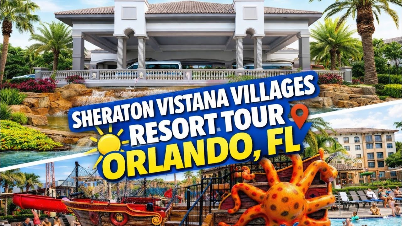 Выходные в отеле Sheraton Vistana Villages Resort: полный тур и обзор