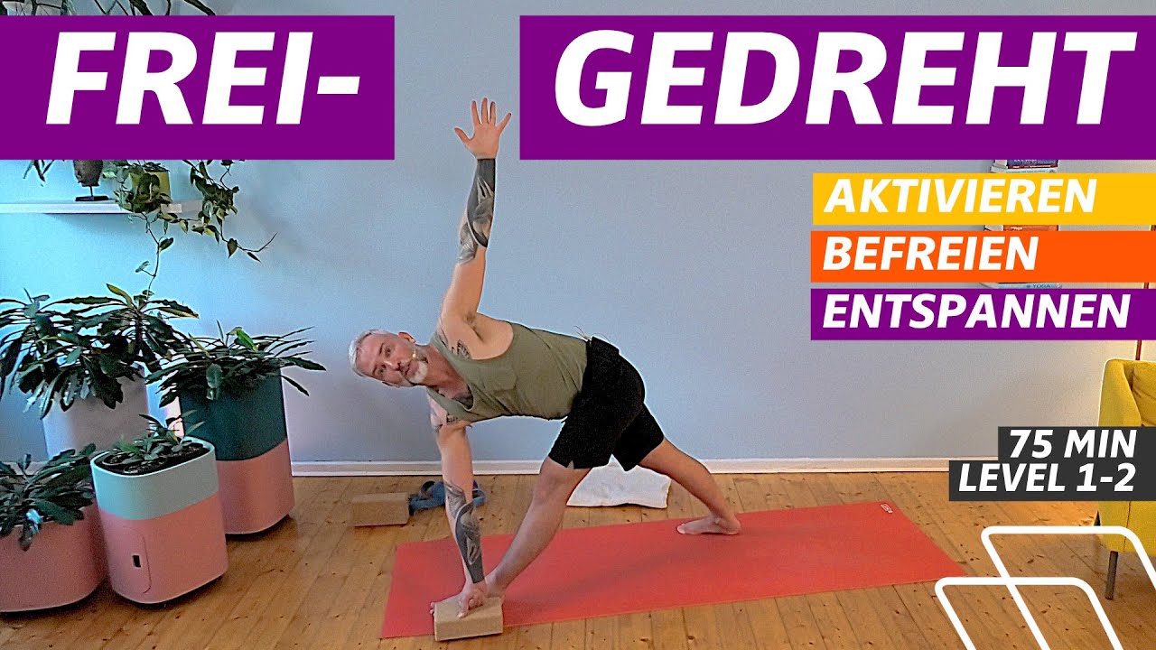 ⏰ 75:00 Minuten | befreiender Yoga-Flow mit vielen Drehungen | Yoga für Befreiung | Level 1-2