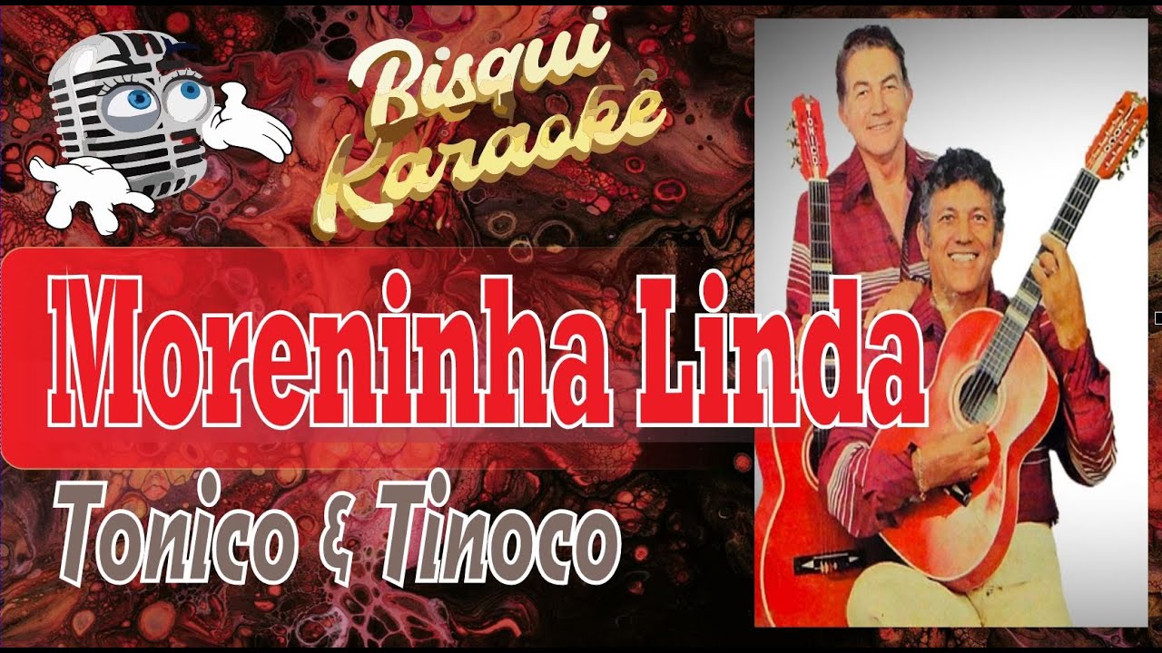 Moreninha linda - Karaokê