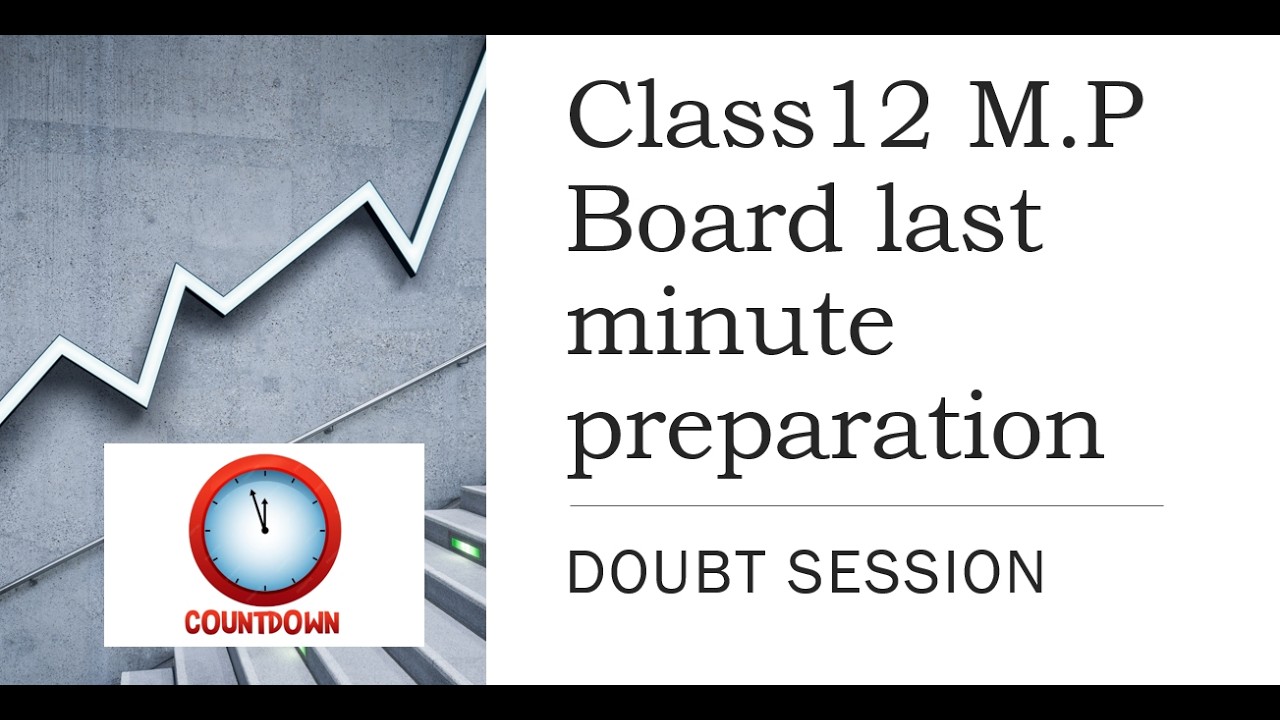 Class 12th English last minute preparation doubt solving M.P board