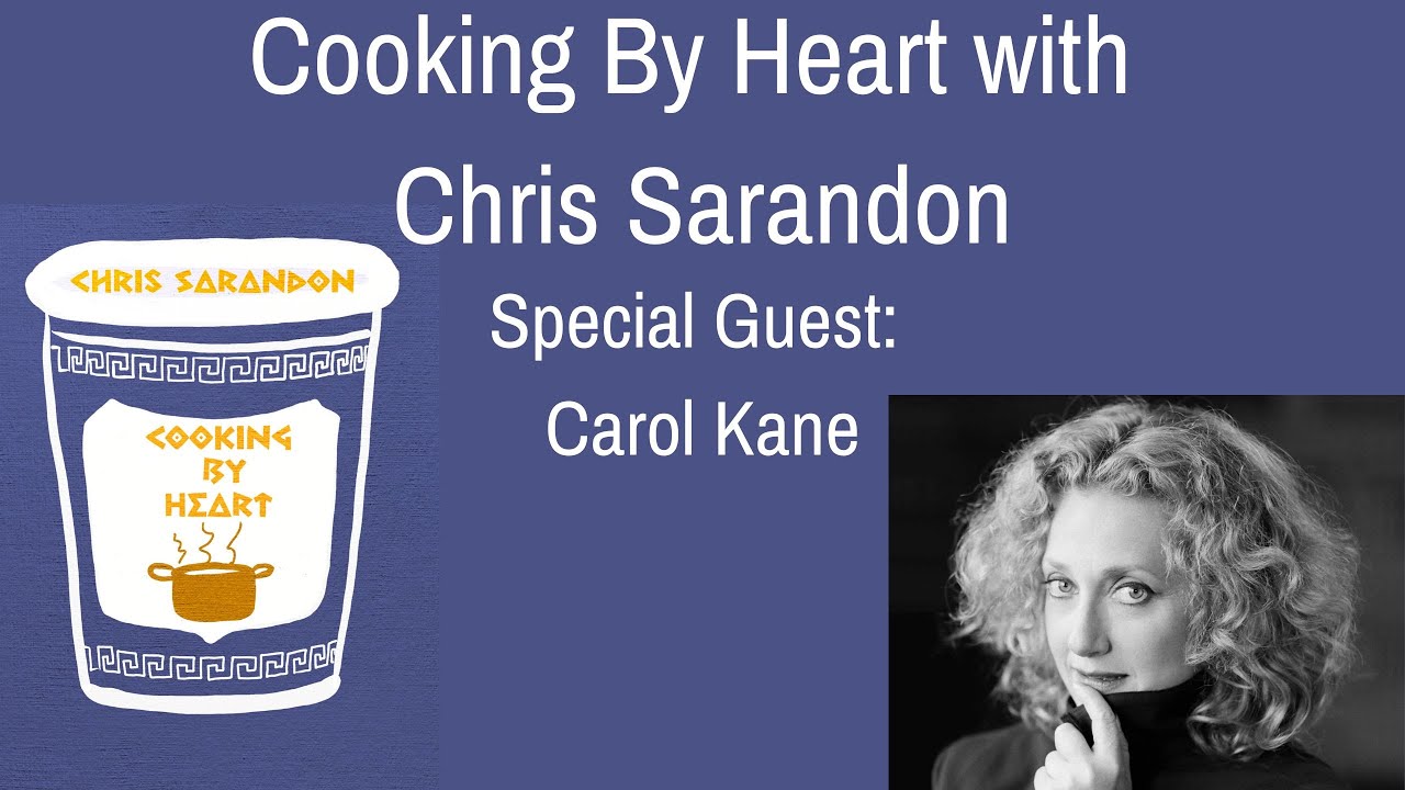 Cooking By Heart with Carol Kane