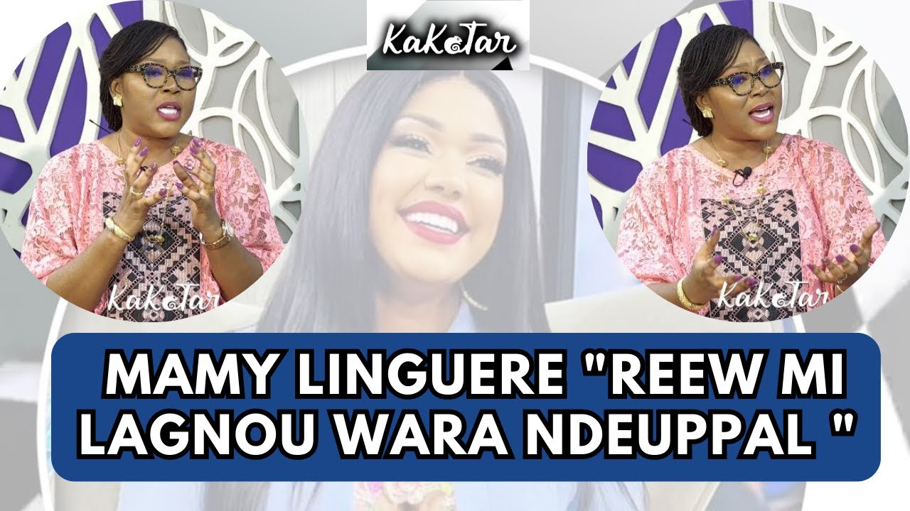 KAKATAR : MAMY LINGUERE 