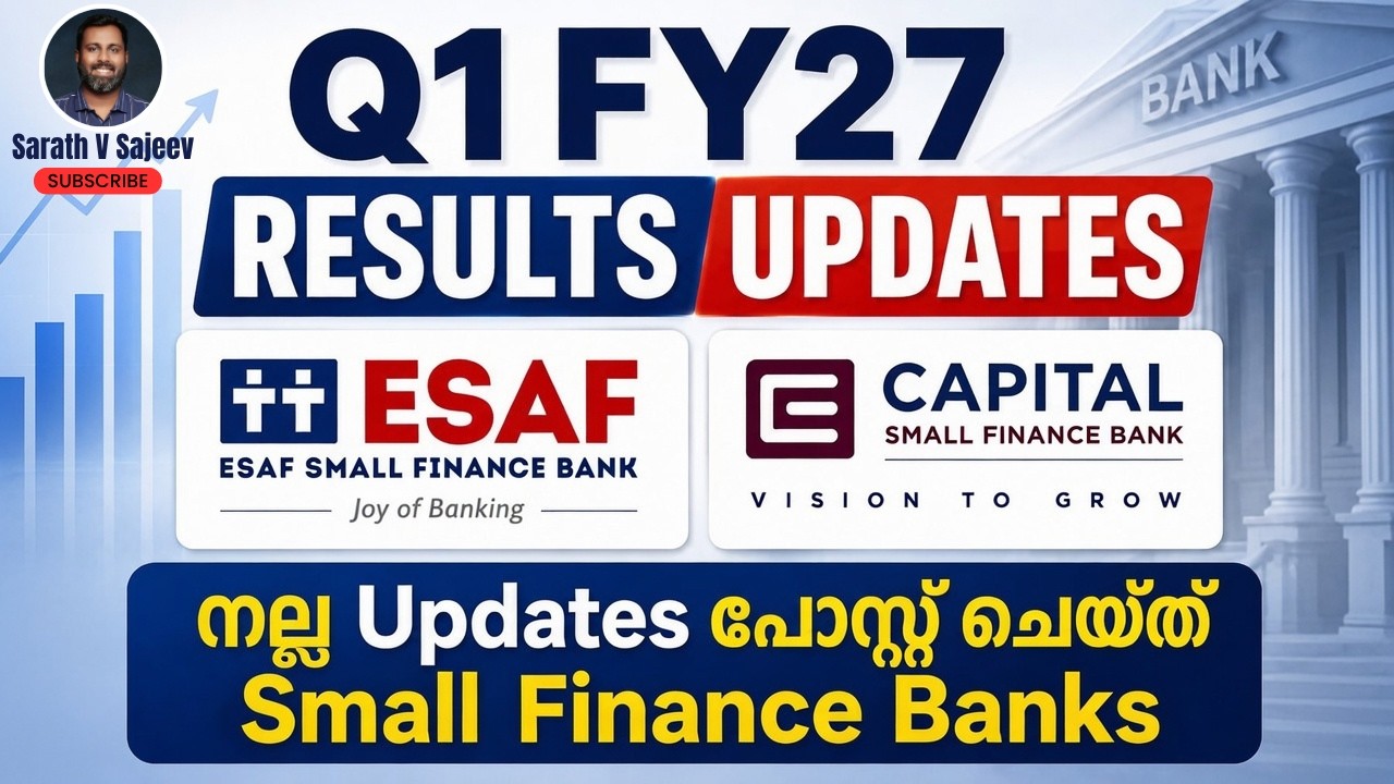 Q1 FY27 Business Update | ESAF SFB & Capital SFB Performance Explained | Loan Growth എങ്ങനെയുണ്ട്?