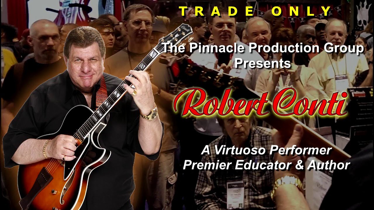 Jazz Guitar - Robert Conti - Trade Video