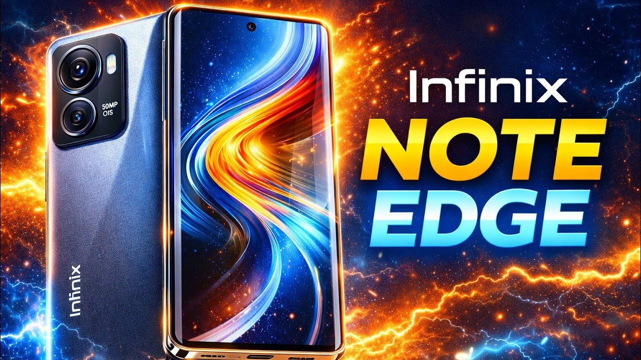Infinix Note Edge – Flagship Killer of 2026? 