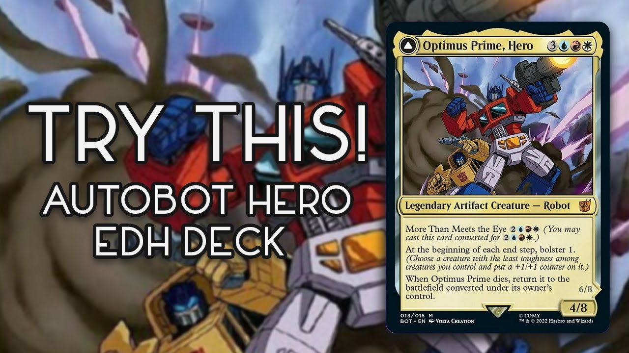Try This! Optimus Prime, Hero Commander Deck Tech | Counters Synergy EDH Deck!